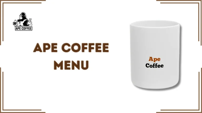 Ape Coffee Menu