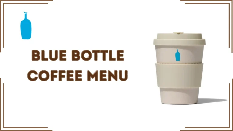 Blue Bottle Coffee Menu