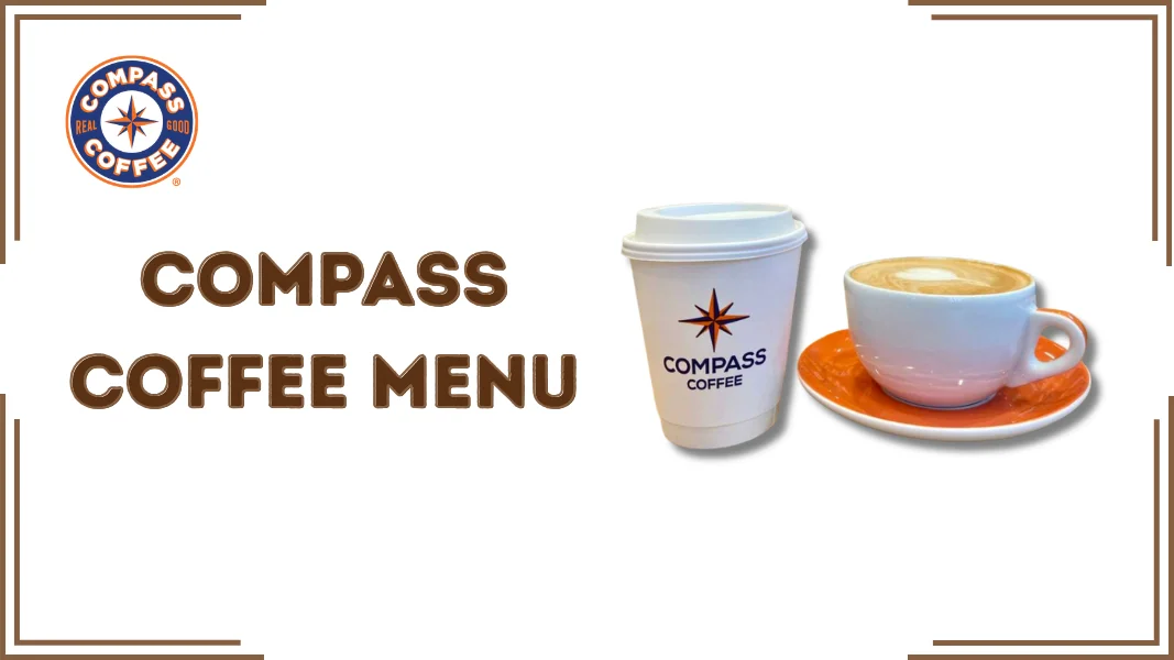 Compass Coffee Menu