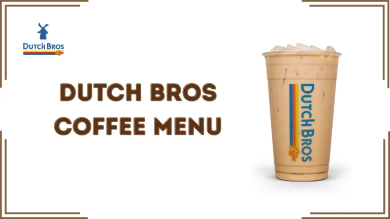 Dutch Bros Coffee Menu