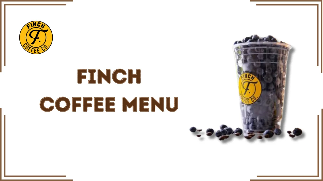 Finch Coffee Menu