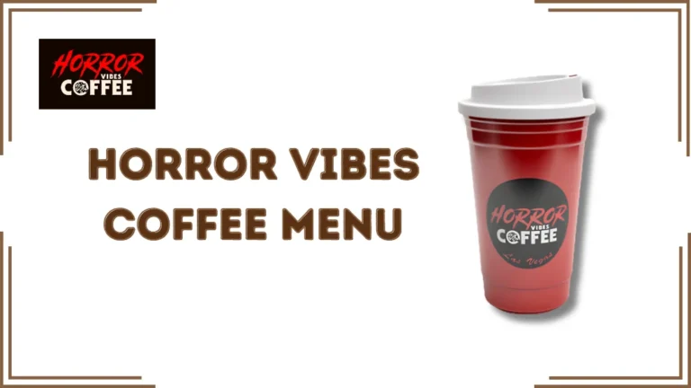 Horror Vibes Coffee Menu