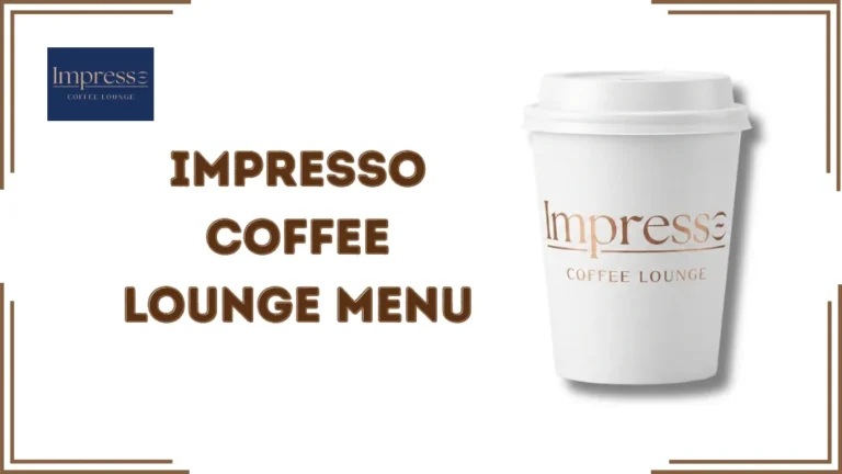Impresso Coffee Lounge Menu
