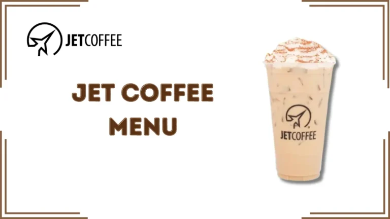 Jet Coffee Menu