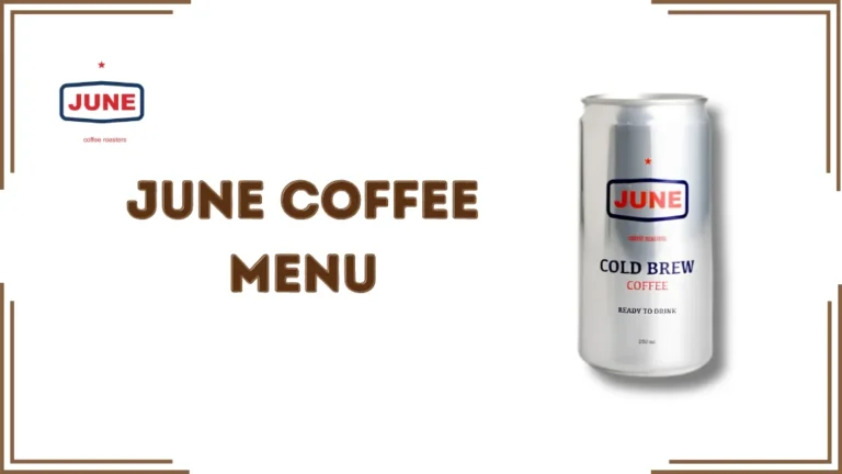 June Coffee Menu