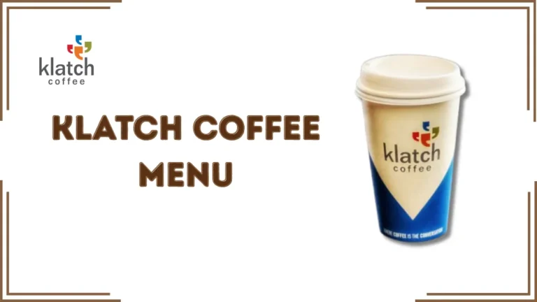 Klatch Coffee Menu