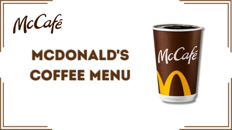 McDonald's Coffee Menu