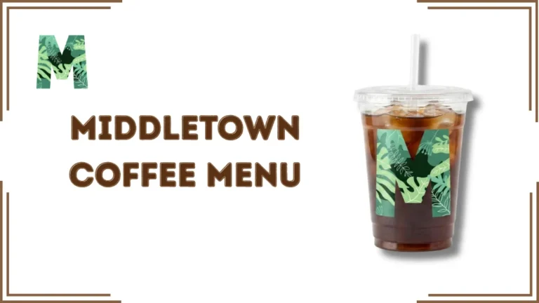 Middletown Coffee Menu