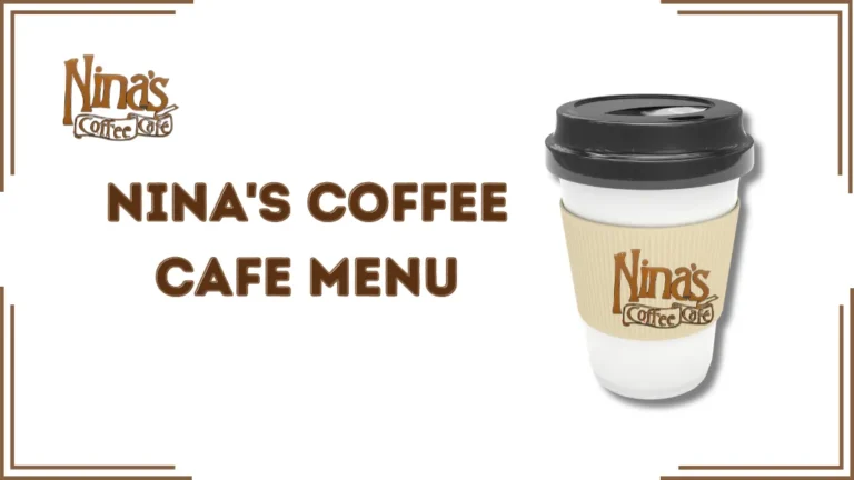 Nina's Coffee Cafe Menu