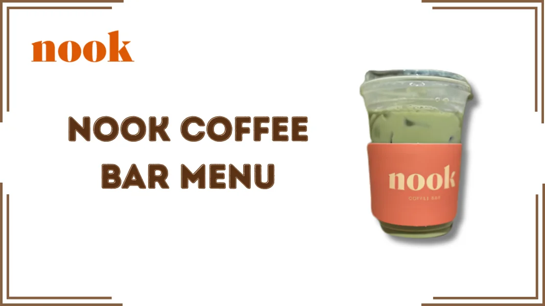Nook Coffee Bar Menu