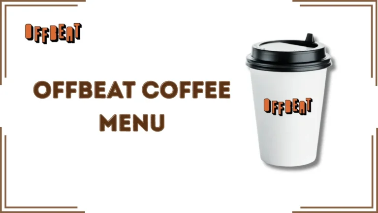 Offbeat Coffee Menu