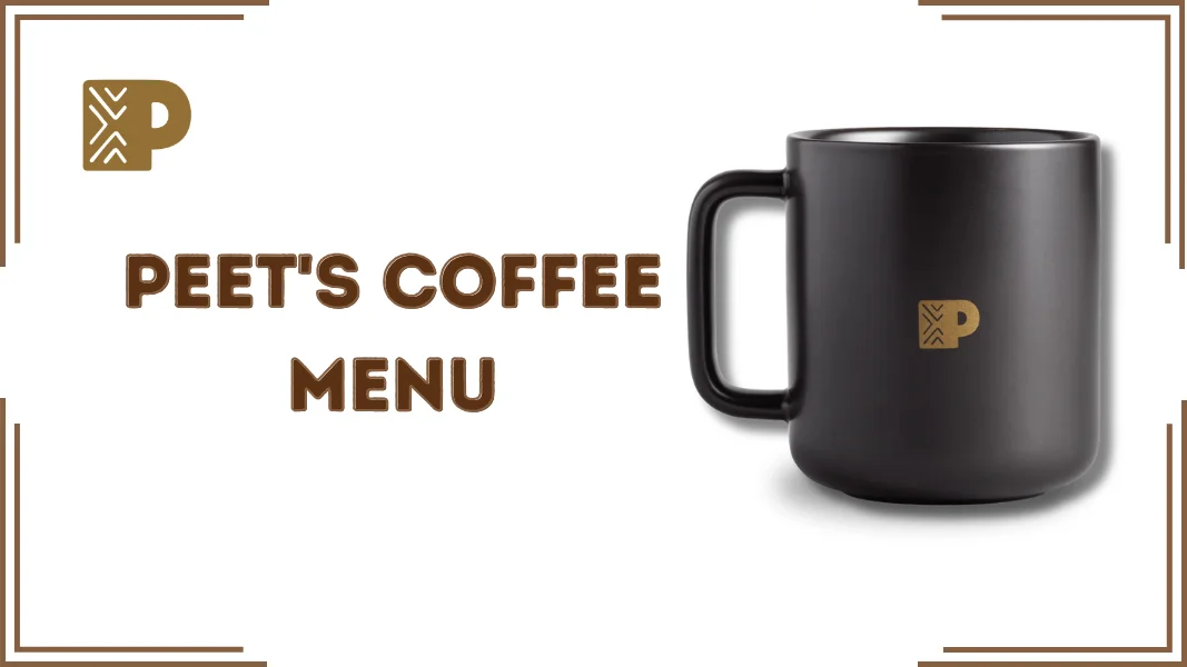 Peet's Coffee Menu