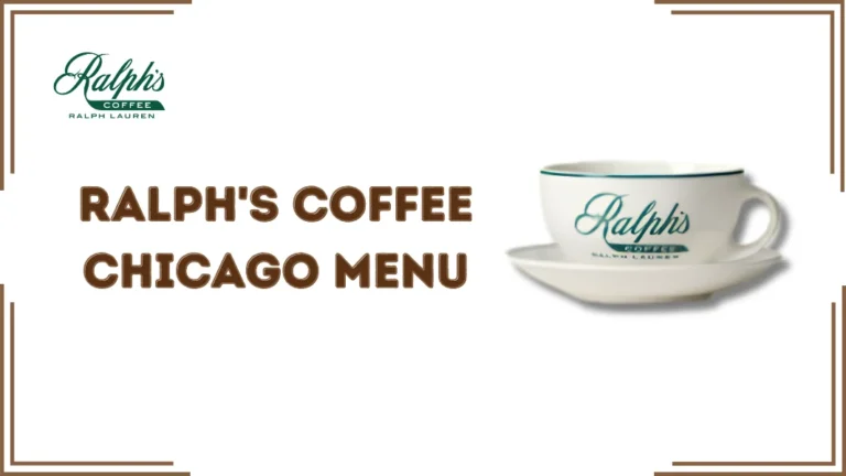 Ralph's Coffee Chicago Menu