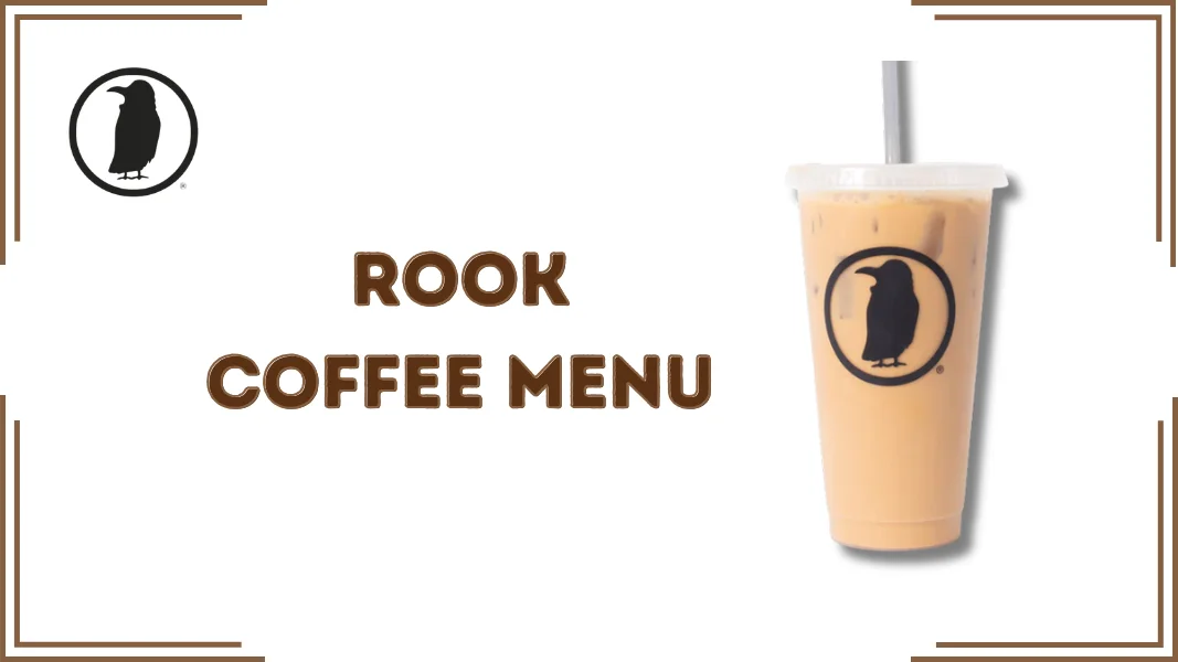 Rook Coffee Menu