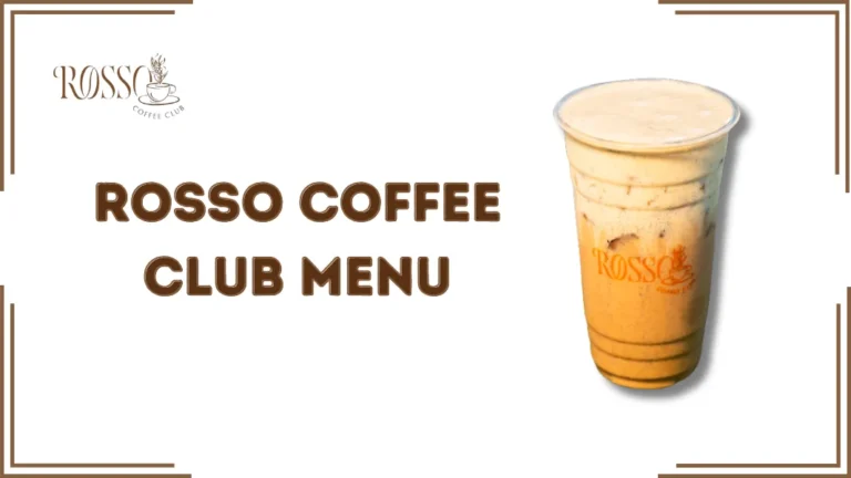 Rosso Coffee Club Menu