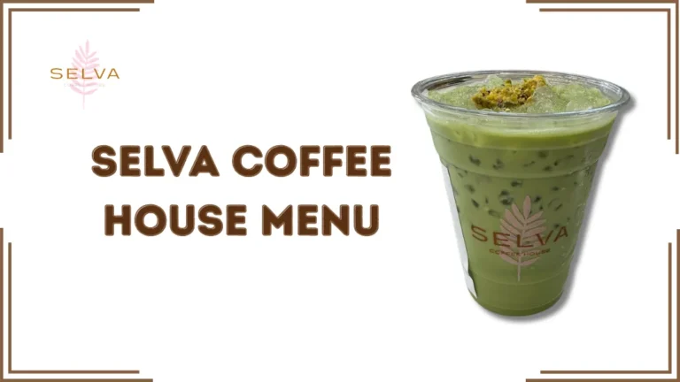 Selva Coffee House Menu