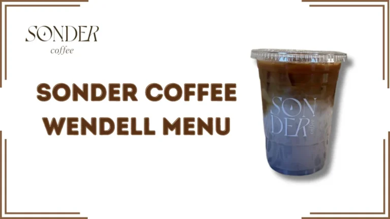 Sonder Coffee Wendell Menu