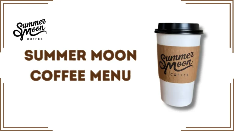 Summer Moon Coffee Menu
