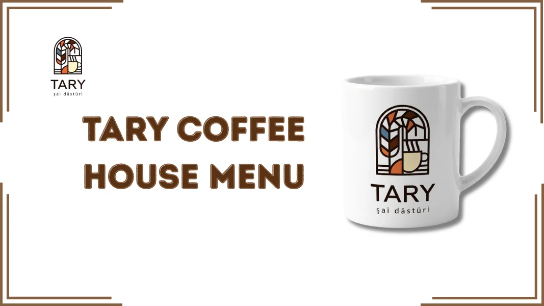 Tary Coffee House Menu