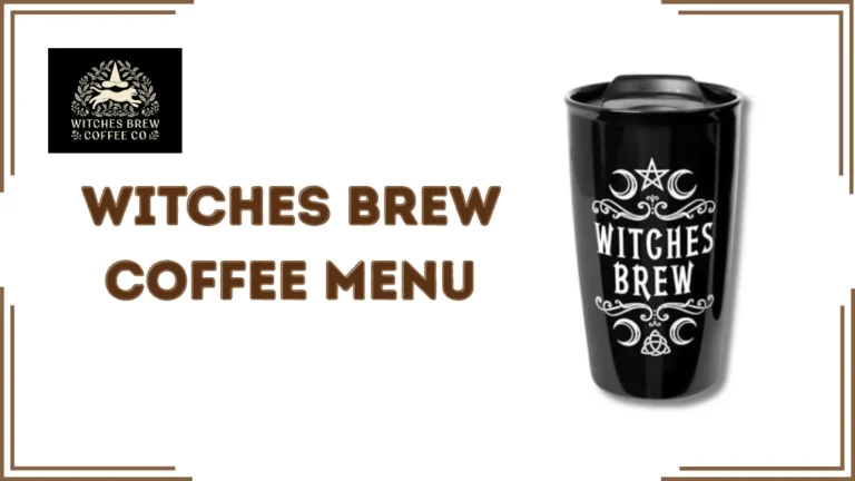 Witches Brew Coffee Menu
