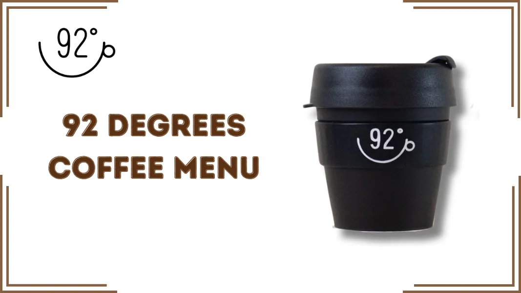 92 degrees coffee menu