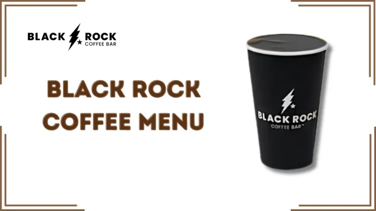Black Rock Coffee Menu
