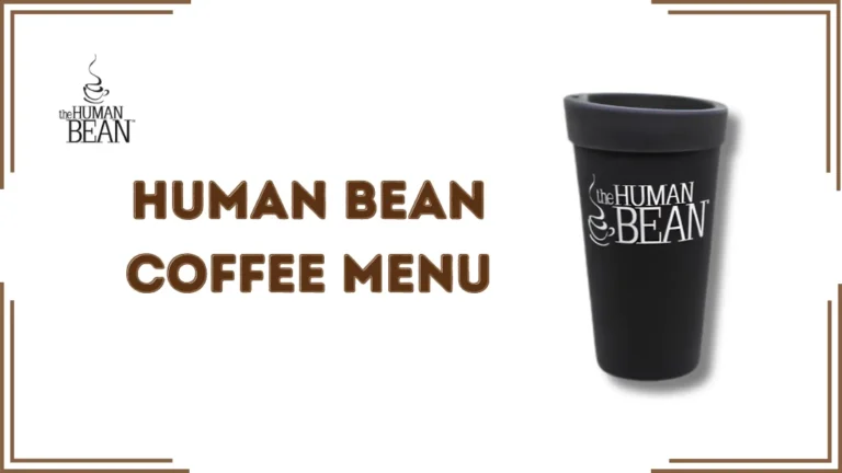Human Bean Coffee Menu